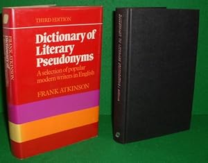 Seller image for DICTIONARY OF LITERARY PSEUDONYMS A Selection of Popular Modern Writers in English , Third Edition , Revised & Expanded for sale by booksonlinebrighton