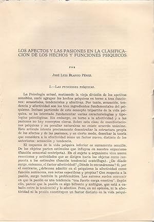 Imagen del vendedor de LOS AFECTOS Y LAS PASIONES EN LA CLASIFICACION DE LOS HECHOS Y FUNCIONES PSIQUICAS (EXTRAIDO ORIGINAL DEL AO 1962, ESTUDIO COMPLETO TEXTO INTEGRO) a la venta por Libreria 7 Soles