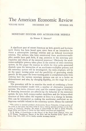 Seller image for MONETARY SYSTEMS AND ACCELERATOR MODELS (EXTRAIDO ORIGINAL DEL AO 1957, ESTUDIO COMPLETO TEXTO INTEGRO) for sale by Libreria 7 Soles