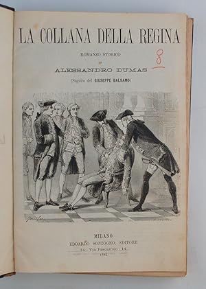 La collana della Regina. Angelo Pitou. La Contessa di Charny. Il cavaliere di Maison Rouge