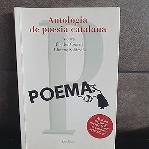 Imagen del vendedor de Antologia de poesia catalana: A cura d'Isidor Cnsul i Lloren Soldevila (LES EINES) (Catalan Edition) a la venta por Lauso Books