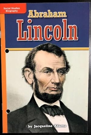 Image du vendeur pour Leveled Reader Library - Social Studies Biography - Abraham Lincoln (ORANGE) mis en vente par GuthrieBooks
