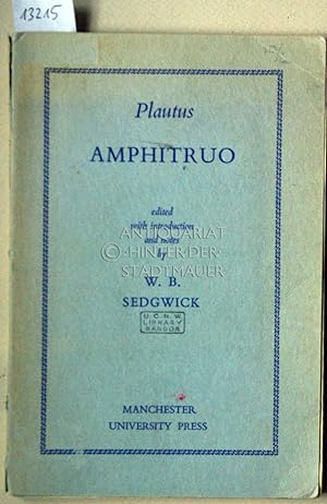 Amphitruo. Edited, with introduction and notes, by W. B. Sedgwick.
