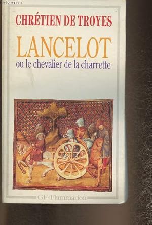 Bild des Verkufers fr Lancelot ou le chevalier  la charette zum Verkauf von Le-Livre