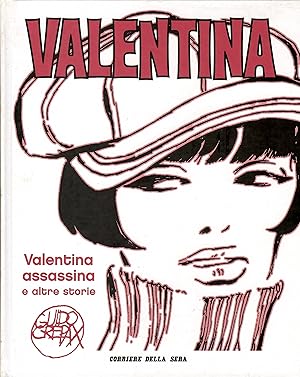 VALENTINA VOLUME 7- VALENTINA ASSASSINA E ALTRE STORIE