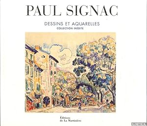 Bild des Verkufers fr Paul Signac. Dessins et Aquarelles. Collection Indite zum Verkauf von Klondyke