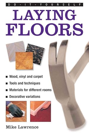 Seller image for Do-it-yourself Laying Floors (Hardcover) for sale by AussieBookSeller