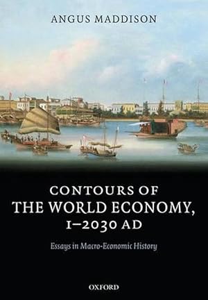 Imagen del vendedor de Contours of the World Economy 1-2030 AD (Paperback) a la venta por AussieBookSeller