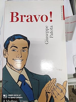Image du vendeur pour BRAVO! mis en vente par Libreria D'Agostino