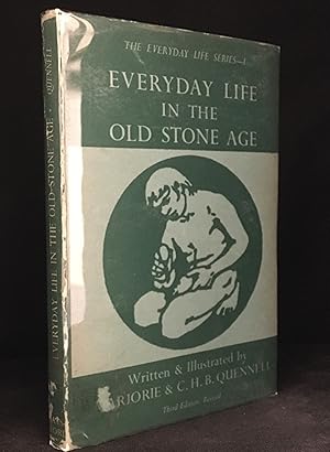 Everyday Life in the Old Stone Age (Publisher series: Everyday Life Series, The.)