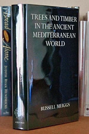 Trees and Timber in the Ancient Mediterranean World (Oxford Reprints S.)