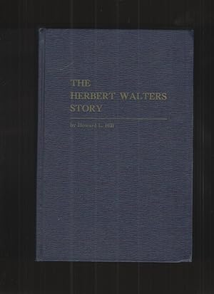 The Herbert Walters Story