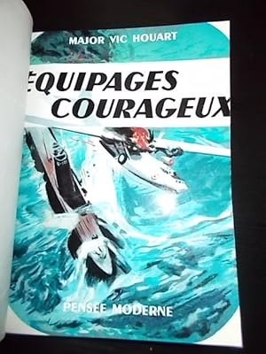 Seller image for EQUIPAGES COURAGEUX for sale by Bibliofolie