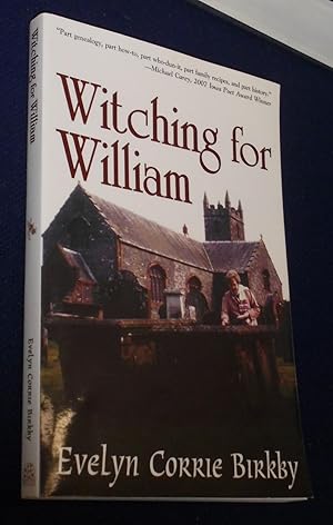 Witching for William