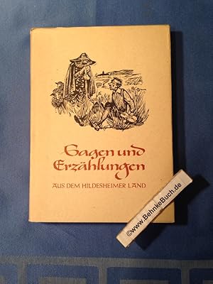 Bild des Verkufers fr Sagen und Erzhlungen aus dem Hildesheimer Land. zum Verkauf von Antiquariat BehnkeBuch
