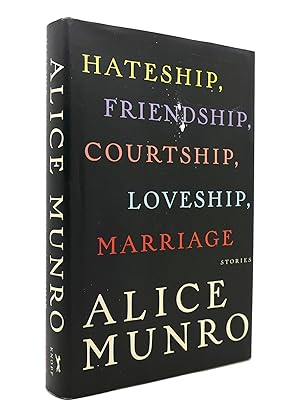 Seller image for HATESHIP, FRIENDSHIP, COURTSHIP, LOVESHIP, MARRIAGE Stories for sale by Rare Book Cellar