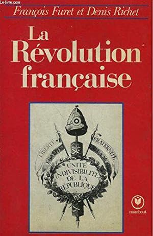 Bild des Verkufers fr La Revolution Francaise zum Verkauf von JLG_livres anciens et modernes