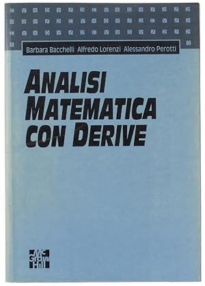 Seller image for ANALISI MATEMATICA CON DERIVE. Allegato floppy-disk.: for sale by Bergoglio Libri d'Epoca
