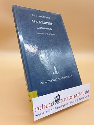 Seller image for Haarrisse : Aphorismen / Michael Rumpf for sale by Roland Antiquariat UG haftungsbeschrnkt