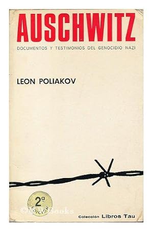 Seller image for Auschwitz / Presente Par Leon Poliakov for sale by JLG_livres anciens et modernes