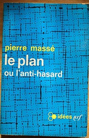 Imagen del vendedor de Le Plan ou l'Anti-hasard a la venta por JLG_livres anciens et modernes