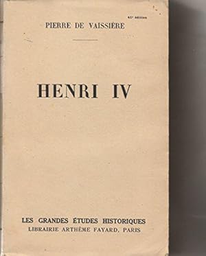 Imagen del vendedor de Henri IV a la venta por JLG_livres anciens et modernes