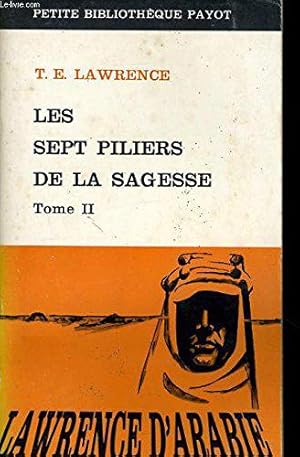 Seller image for Les sept piliers de la sagesse - Tome II - Livres V  X for sale by JLG_livres anciens et modernes