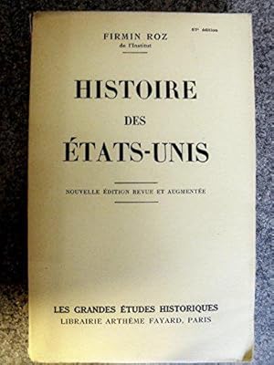 Bild des Verkufers fr Firmin Roz. Histoire des tats-Unis zum Verkauf von JLG_livres anciens et modernes