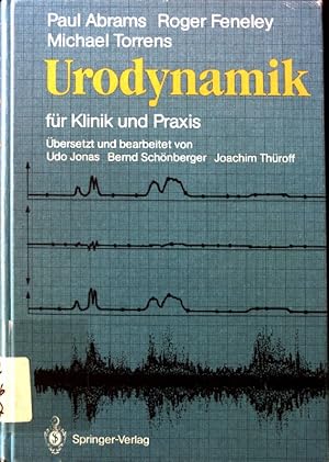 Bild des Verkufers fr Urodynamik fr Klinik und Praxis. zum Verkauf von books4less (Versandantiquariat Petra Gros GmbH & Co. KG)