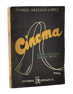 Imagen del vendedor de CINEMA. TCNICA Y ESTTICA DEL ARTE NUEVO a la venta por Librera Monogatari