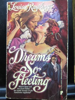 Seller image for DREAMS SO FLEETING for sale by The Book Abyss