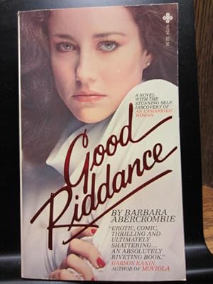 Seller image for GOOD RIDDANCE for sale by The Book Abyss