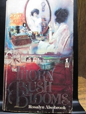 Imagen del vendedor de THE THORN BUSH BLOOMS a la venta por The Book Abyss