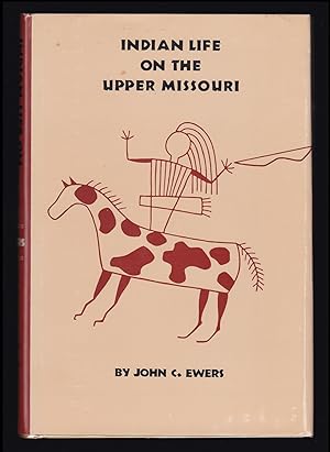 Seller image for Indian Life on the Upper Missouri for sale by JNBookseller