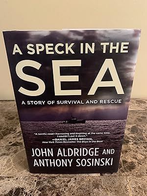 Image du vendeur pour A Speck in the Sea: A Story of Survival and Rescue [FIRST EDITION, FIRST PRINTING] mis en vente par Vero Beach Books