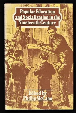 Seller image for Popular Education and Socialization in the Nineteenth Century. for sale by Antiquariat Peda