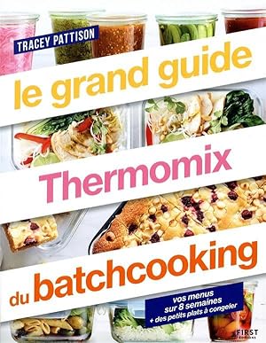 le grand guide thermomix batch cooking