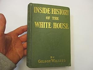 Bild des Verkufers fr Inside History of The White House zum Verkauf von Dean's Books