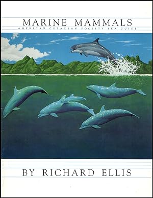 Marine Mammals: American Cetacean Society Sea Guide