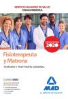 Fisioterapeuta y Matrona del Servicio Navarro de Salud-Osasunbidea. Temario y test parte general