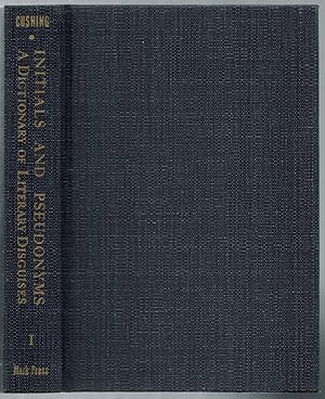 Bild des Verkufers fr Initials and Pseudonyms: A Dictionary of Literary Disguises (Volume I) zum Verkauf von Between the Covers-Rare Books, Inc. ABAA