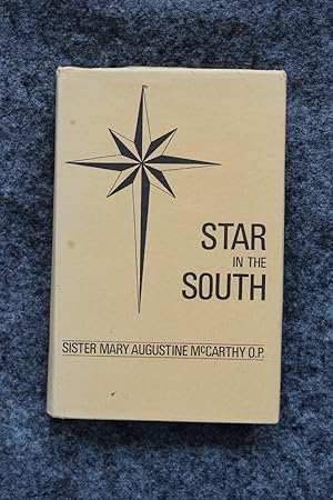 Star in the South - The Centennial History of the New Zealand Dominican Sisters