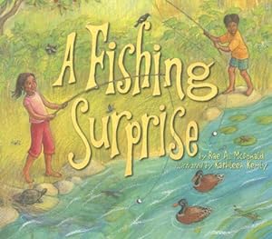 Bild des Verkufers fr A Fishing Surprise! by Rae McDonald [Hardcover ] zum Verkauf von booksXpress