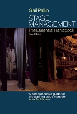 Seller image for Stage Management: The Essential Handbook by Pallin, Gail [Paperback ] for sale by booksXpress