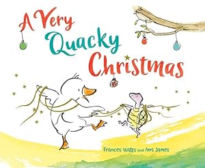 Imagen del vendedor de A Very Quacky Christmas by Watts, Frances [Hardcover ] a la venta por booksXpress