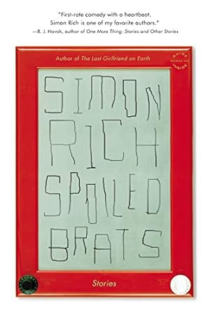 Seller image for Spoiled Brats: Stories by Rich, Simon [Paperback ] for sale by booksXpress