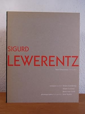 Sigurd Lewerentz. Two Churches / Två kyrkor