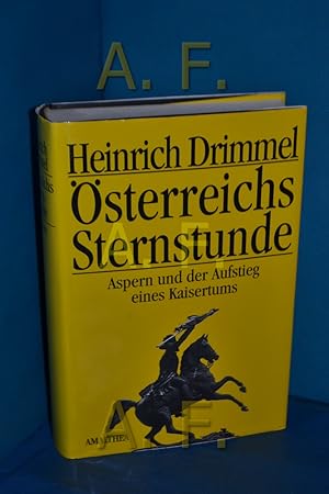 Image du vendeur pour sterreichs Sternstunde : Aspern und der Aufstieg eines Kaisertums mis en vente par Antiquarische Fundgrube e.U.