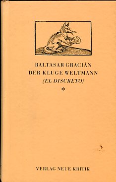 Der kluge Weltmann (El Discreto)