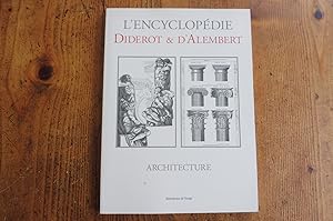 L'Encyclopédie Diderot & D'Alembert ARCHITECTURE